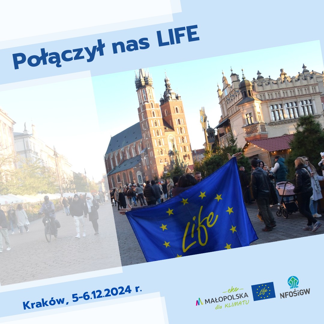 Plakat Połączył nas LIFE