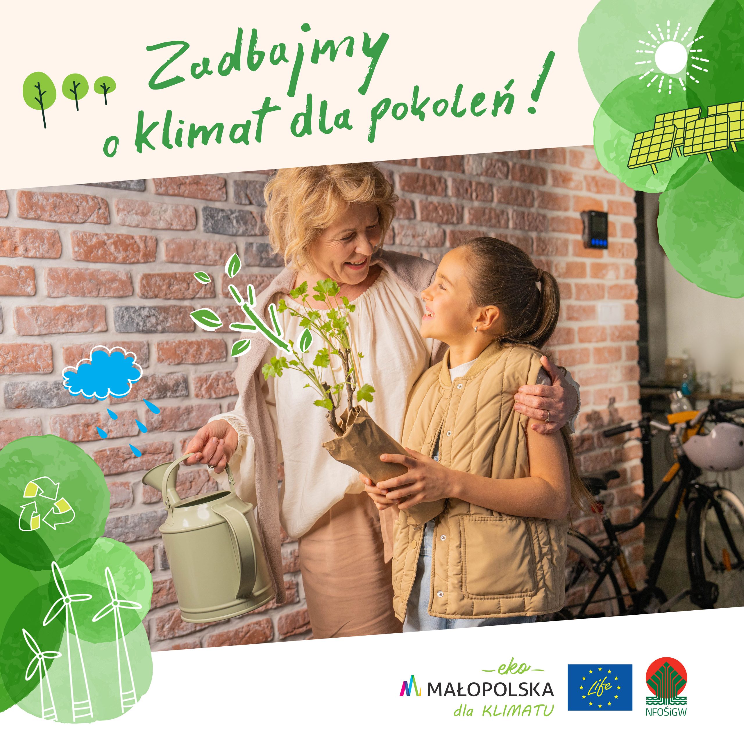 Zadbajmy o klimat dla pokoleń Babcia i wnuczka