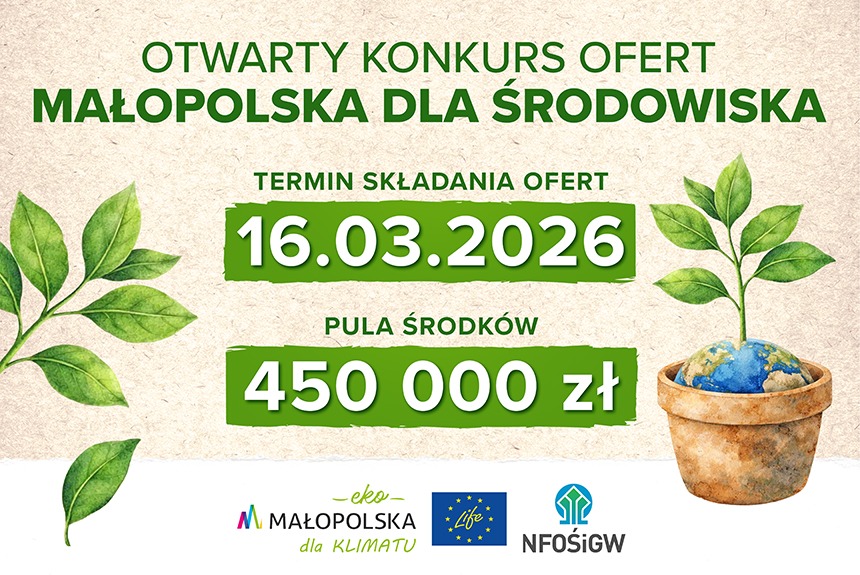 „Małopolska dla środowiska” – otwarty konkurs ofert